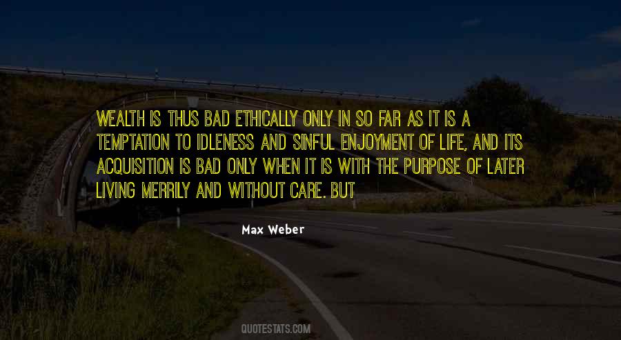 Max Weber Quotes #841198