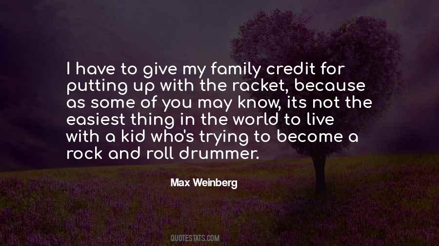 Max Weinberg Quotes #124174