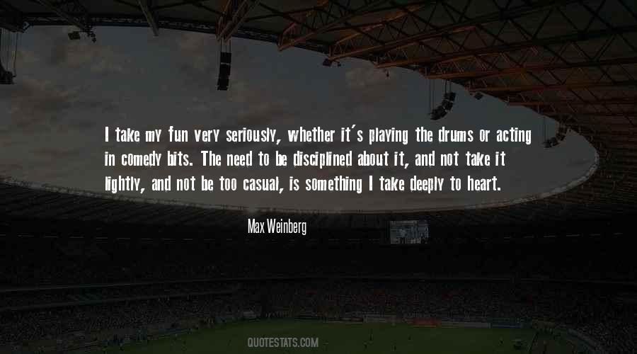 Max Weinberg Quotes #402190