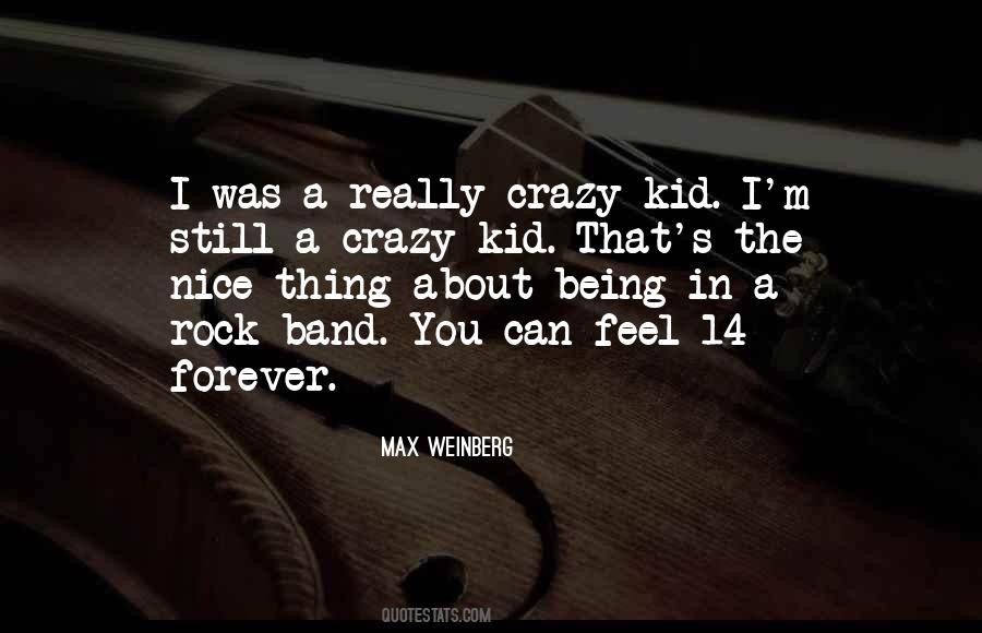 Max Weinberg Quotes #752284