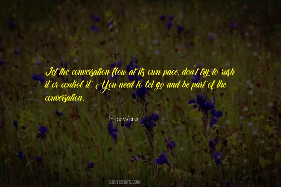 Max Weiss Quotes #1540257