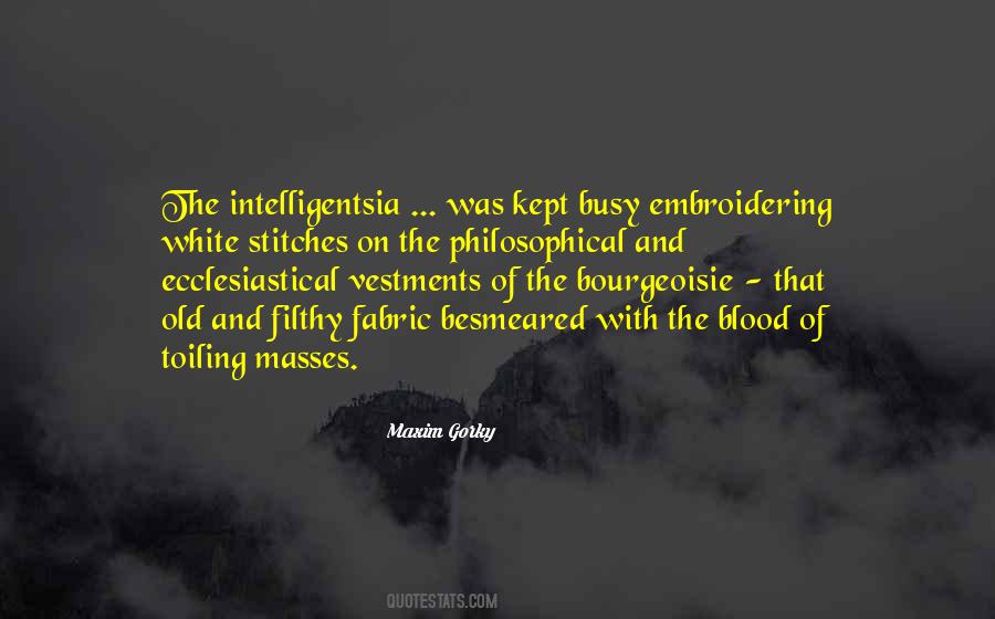 Maxim Gorky Quotes #1268944