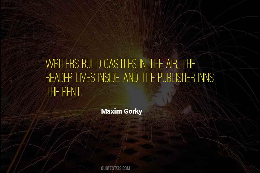 Maxim Gorky Quotes #1509790