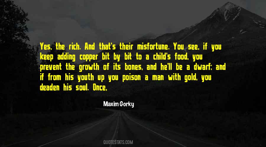 Maxim Gorky Quotes #1671854