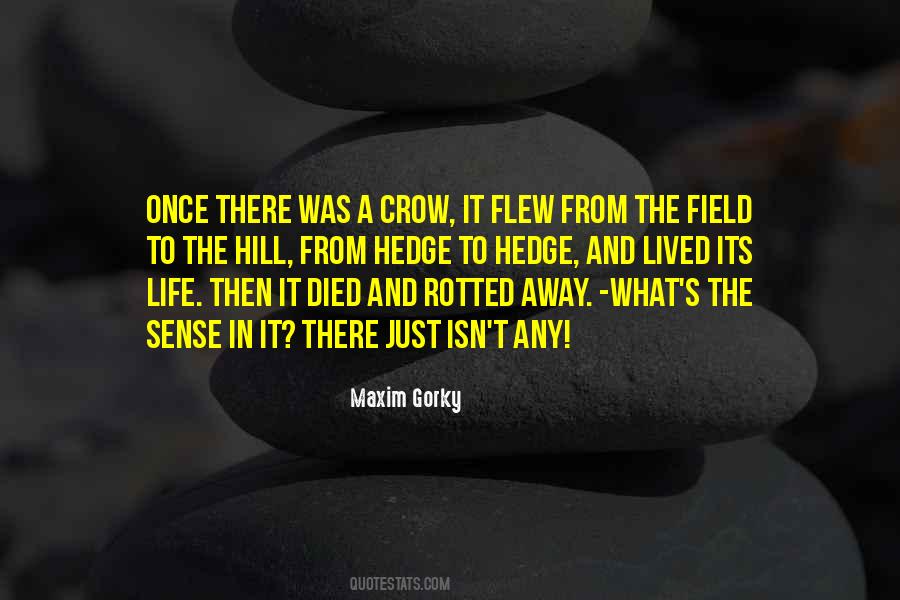 Maxim Gorky Quotes #464742