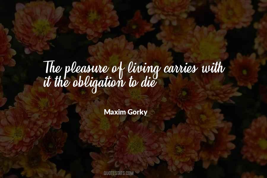 Maxim Gorky Quotes #819821