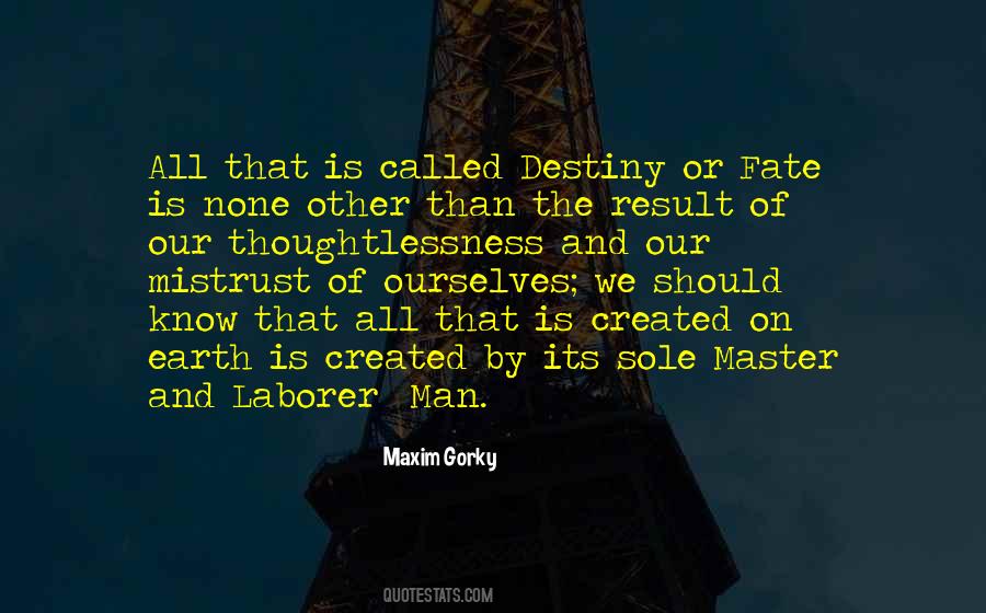 Maxim Gorky Quotes #888098