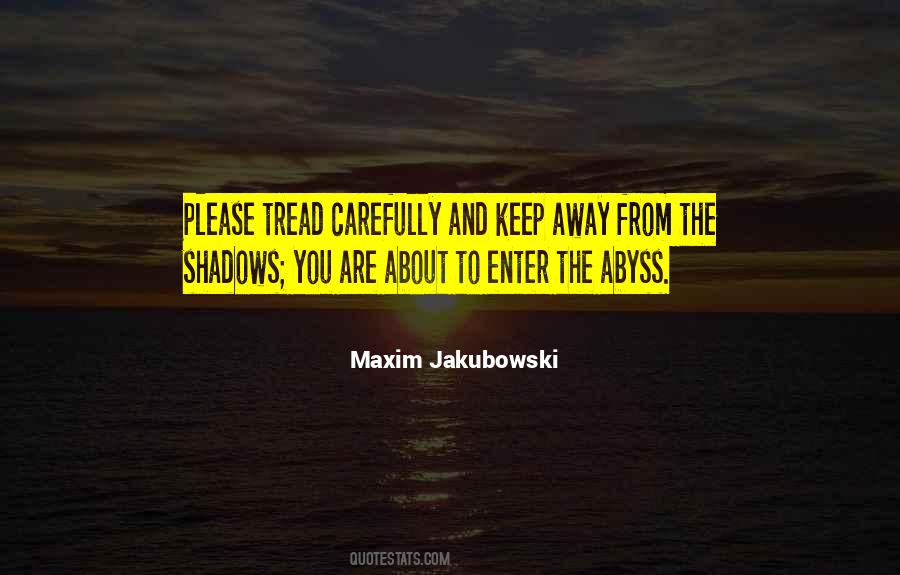 Maxim Jakubowski Quotes #1787793