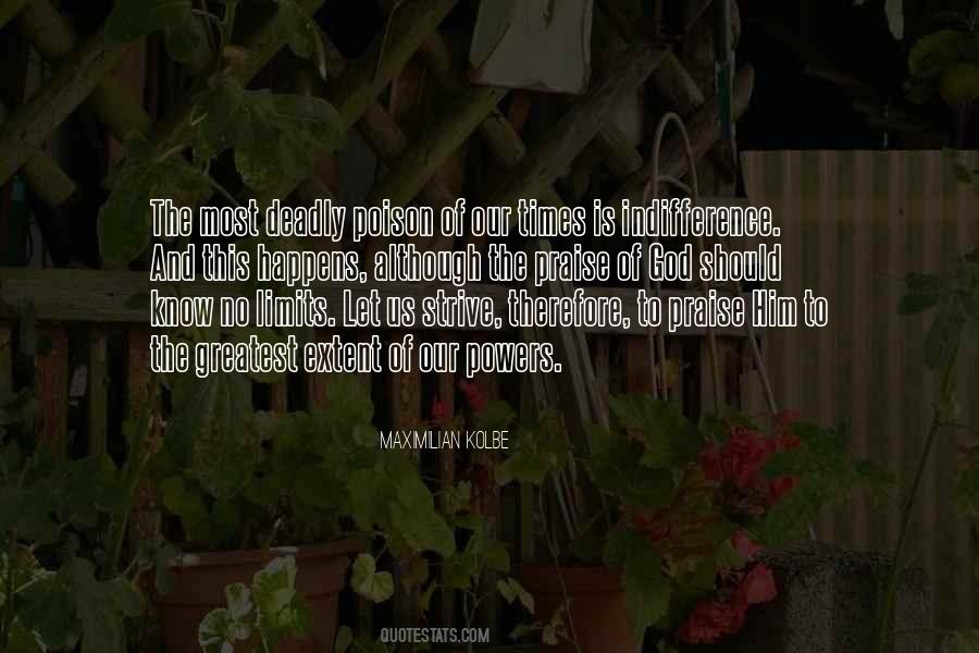 Maximilian Kolbe Quotes #1515376