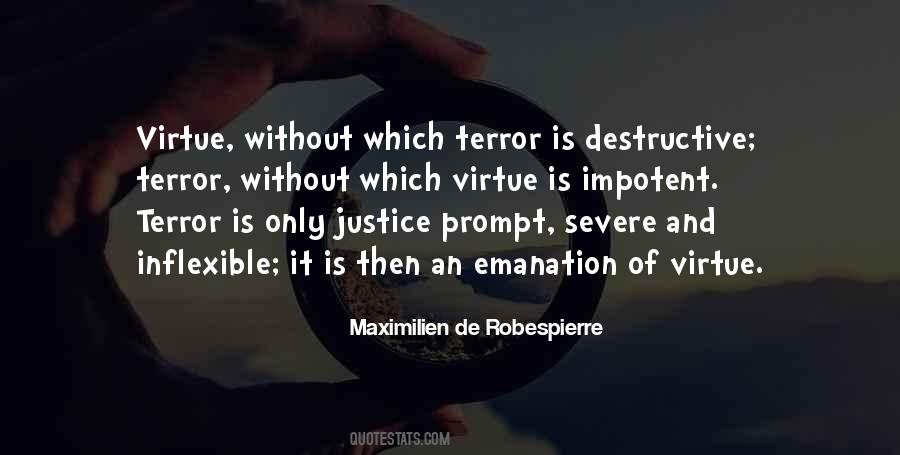 Maximilien De Robespierre Quotes #1222179