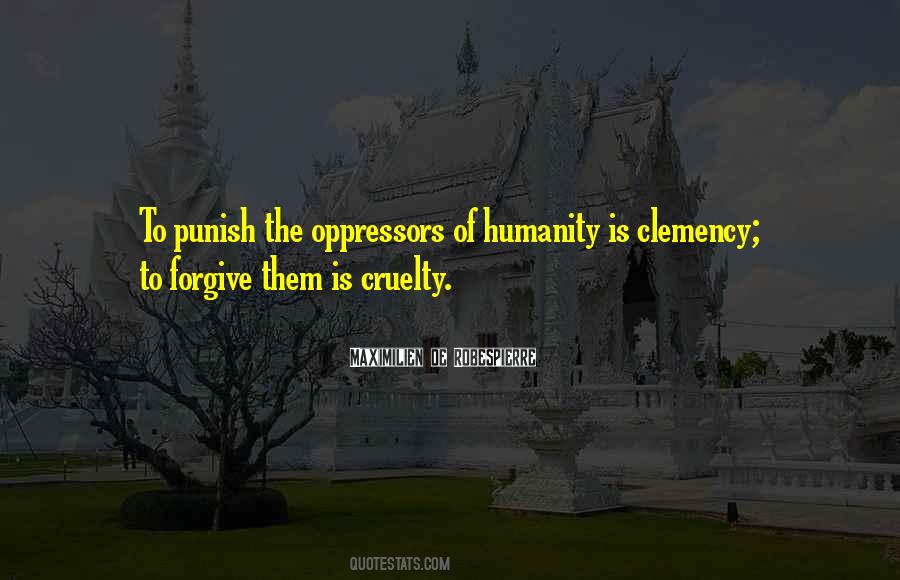 Maximilien De Robespierre Quotes #453196
