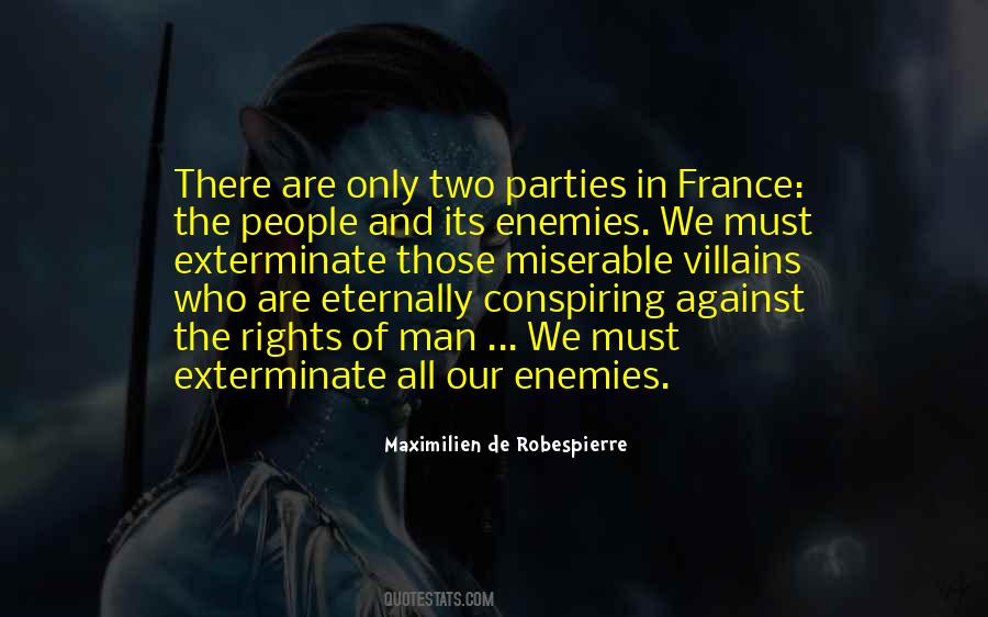 Maximilien De Robespierre Quotes #834740
