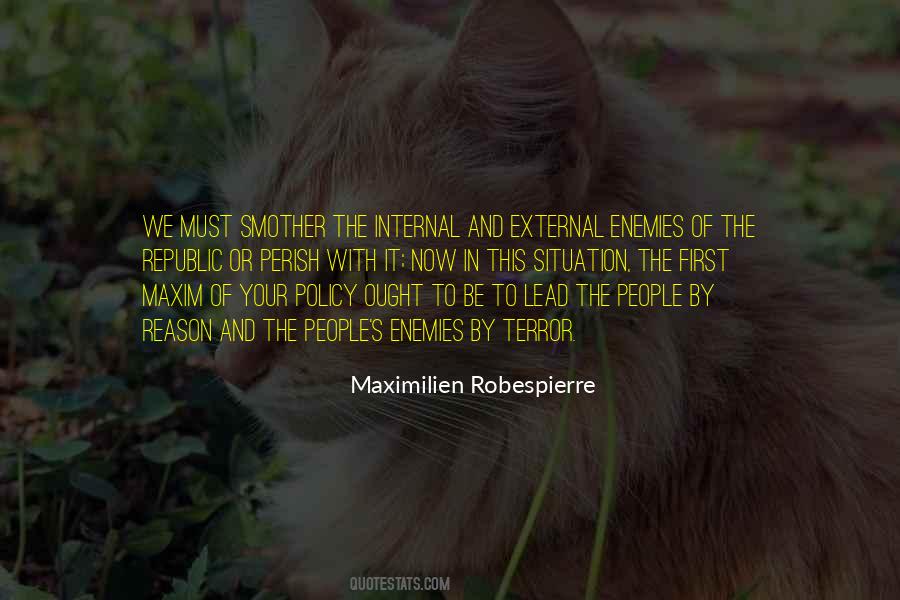 Maximilien Robespierre Quotes #1243293