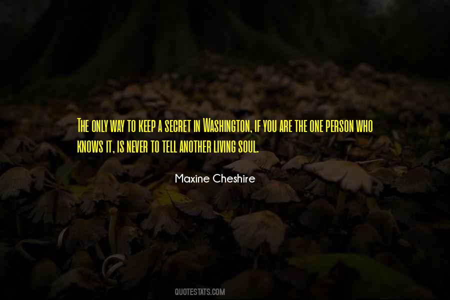 Maxine Cheshire Quotes #423167