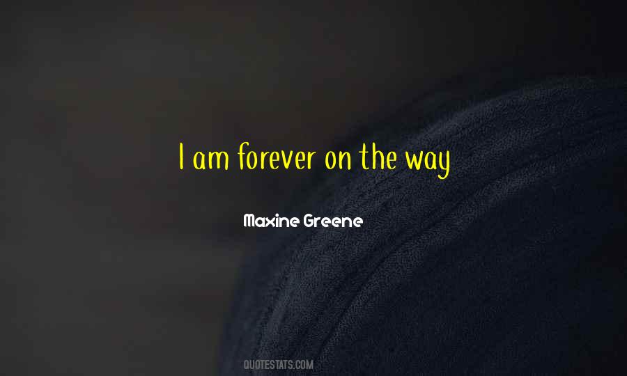 Maxine Greene Quotes #809803