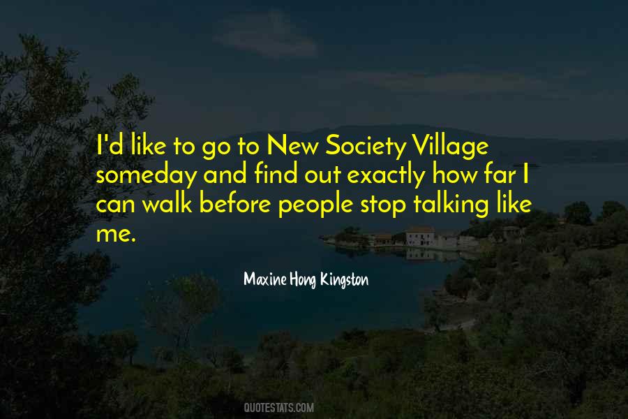 Maxine Hong Kingston Quotes #1101606
