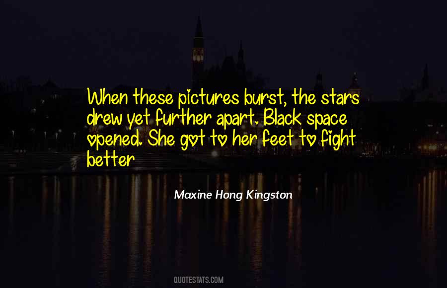 Maxine Hong Kingston Quotes #1209158