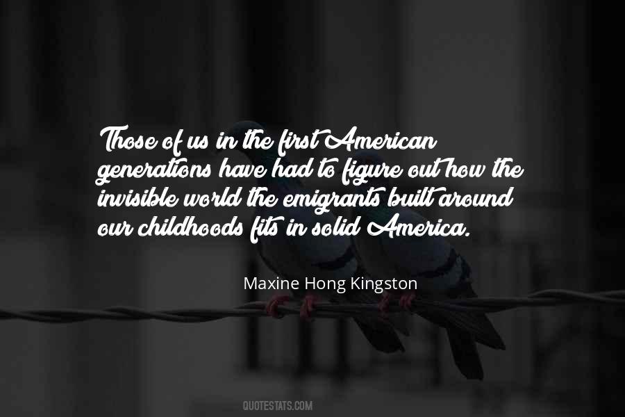 Maxine Hong Kingston Quotes #339661