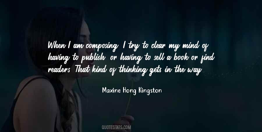 Maxine Hong Kingston Quotes #917557