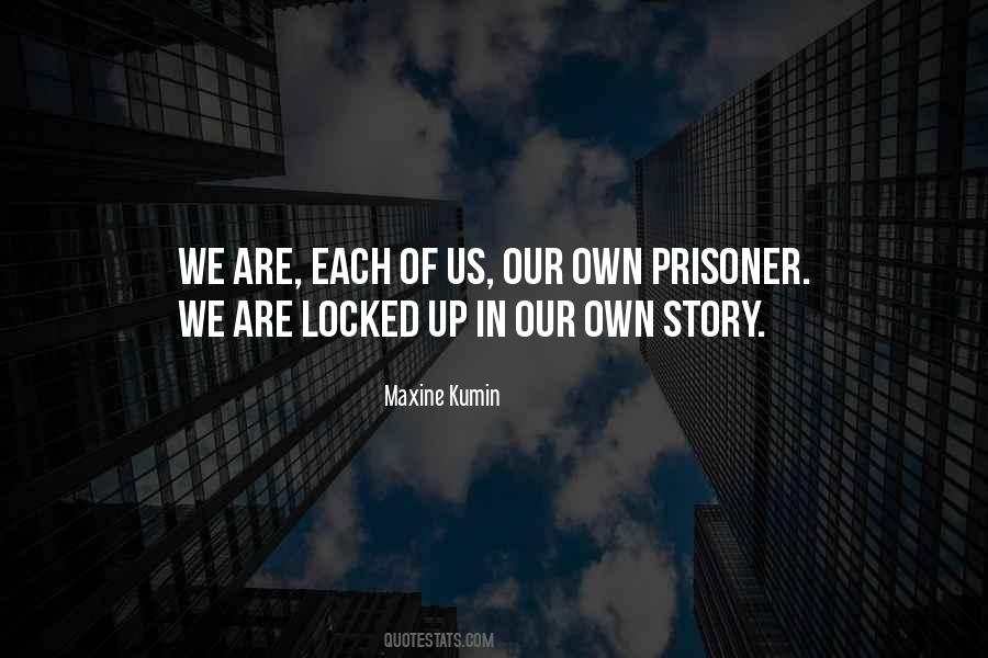 Maxine Kumin Quotes #709778