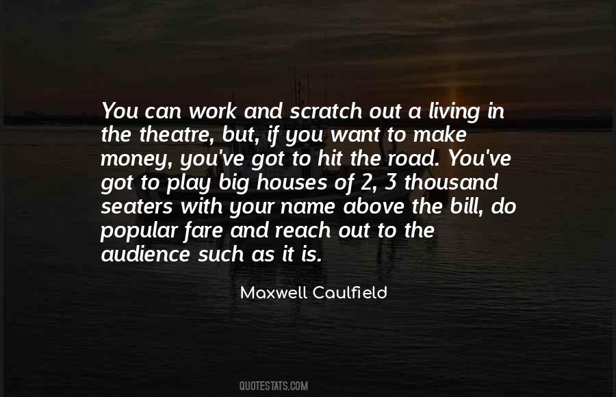 Maxwell Caulfield Quotes #1747892