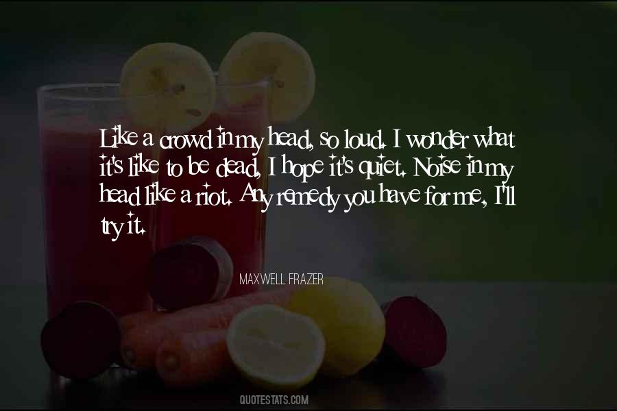 Maxwell Frazer Quotes #736733 Maxwell Frazer Quotes #736733