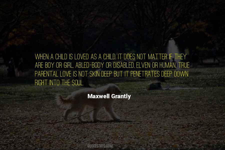 Maxwell Grantly Quotes #670641