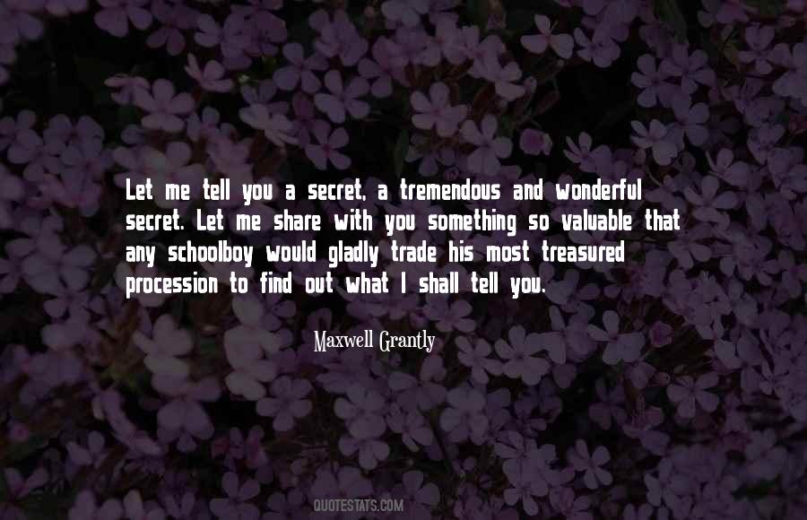 Maxwell Grantly Quotes #91486