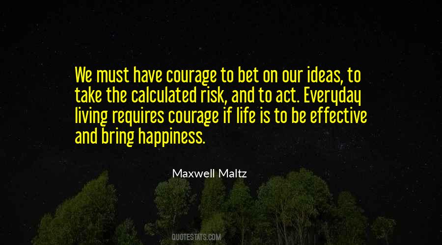 Maxwell Maltz Quotes #1301541