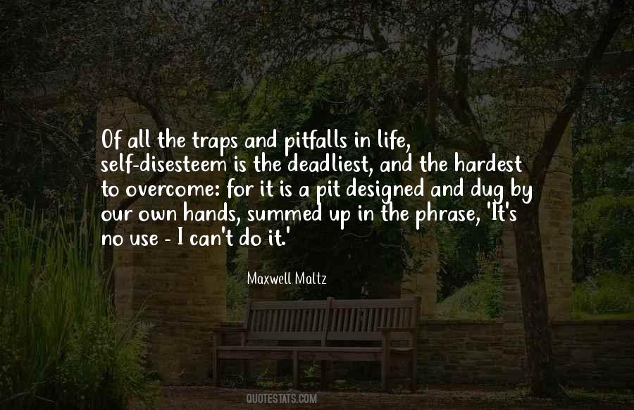 Maxwell Maltz Quotes #1515866