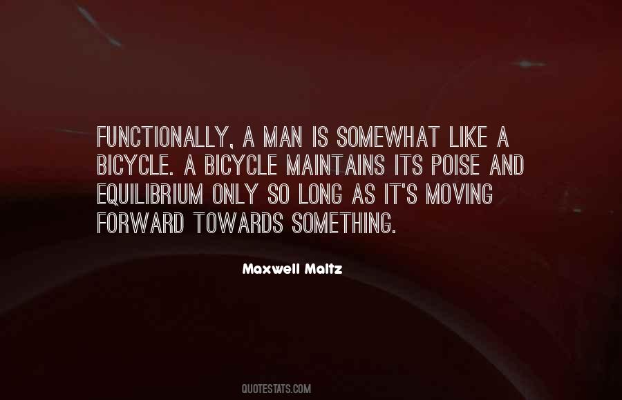 Maxwell Maltz Quotes #323122