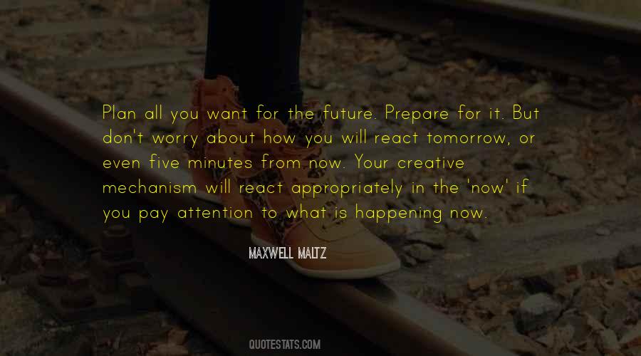 Maxwell Maltz Quotes #718241