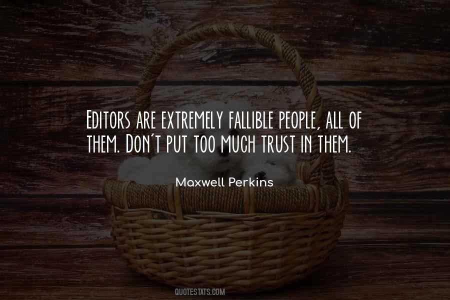 Maxwell Perkins Quotes #921001