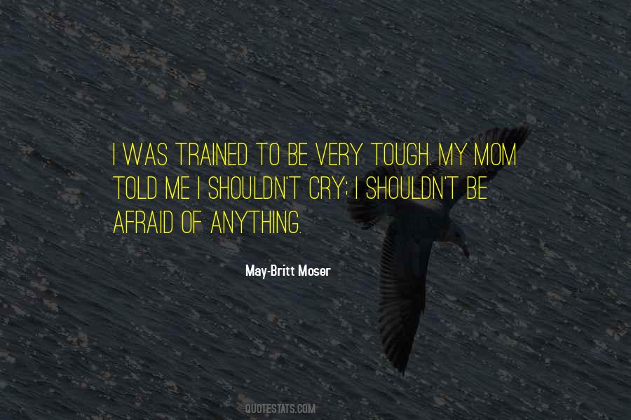 May-Britt Moser Quotes #1160648