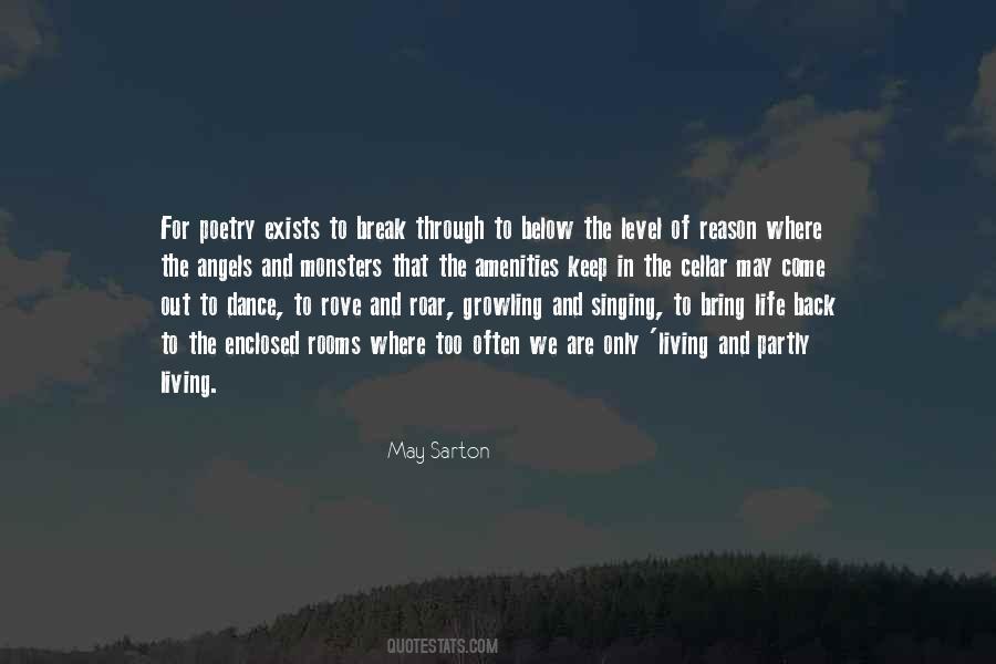 May Sarton Quotes #1331443