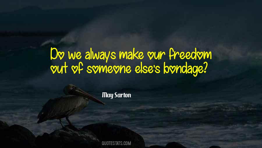 May Sarton Quotes #1678094