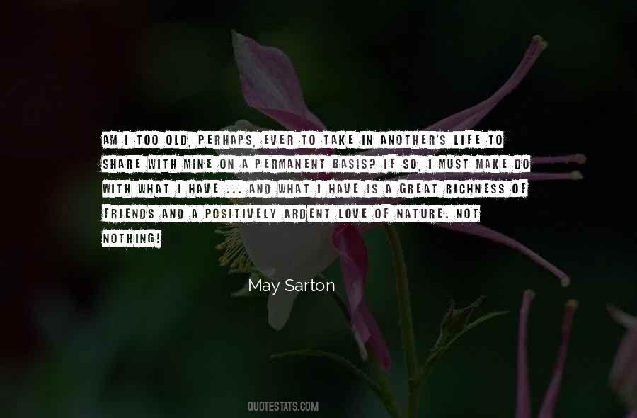 May Sarton Quotes #400055