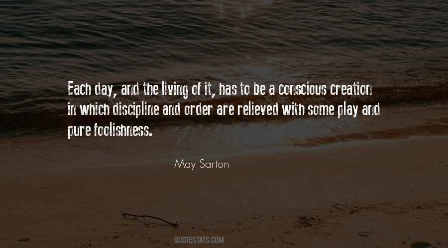 May Sarton Quotes #602387