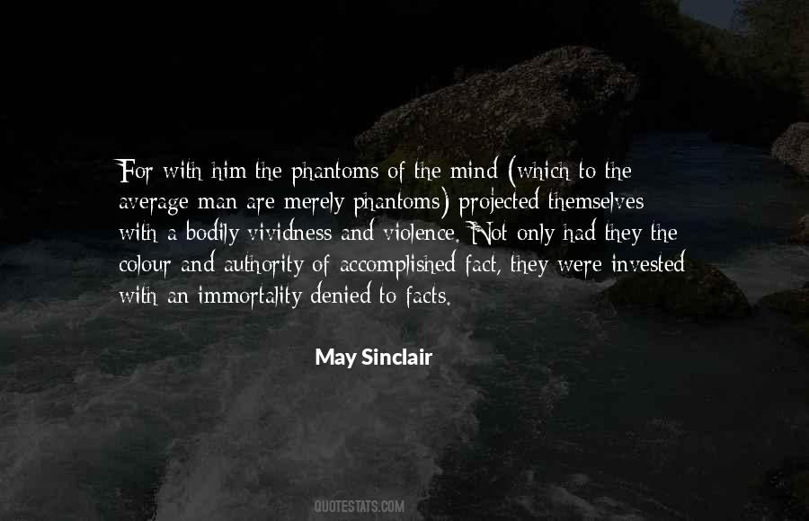 May Sinclair Quotes #322219