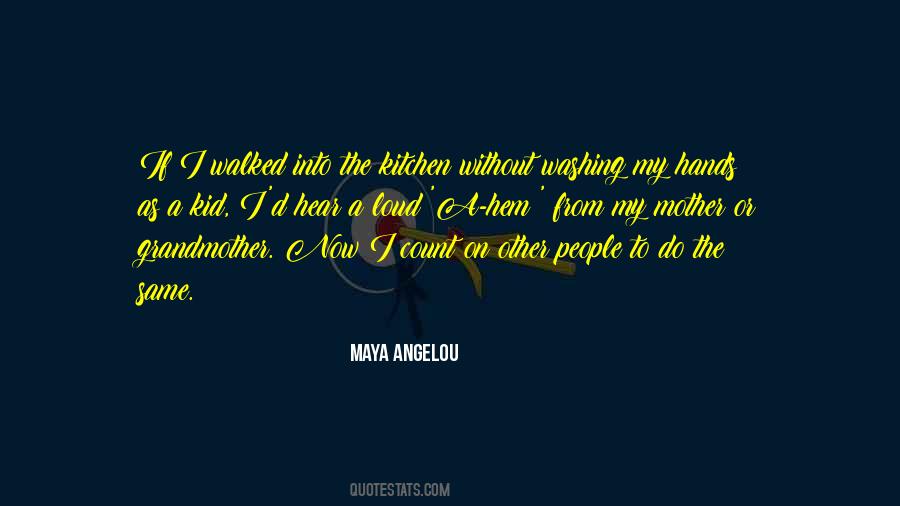 Maya Angelou Quotes #1100718