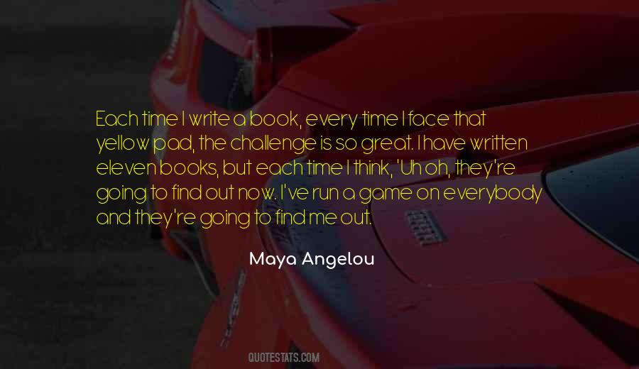 Maya Angelou Quotes #1452310