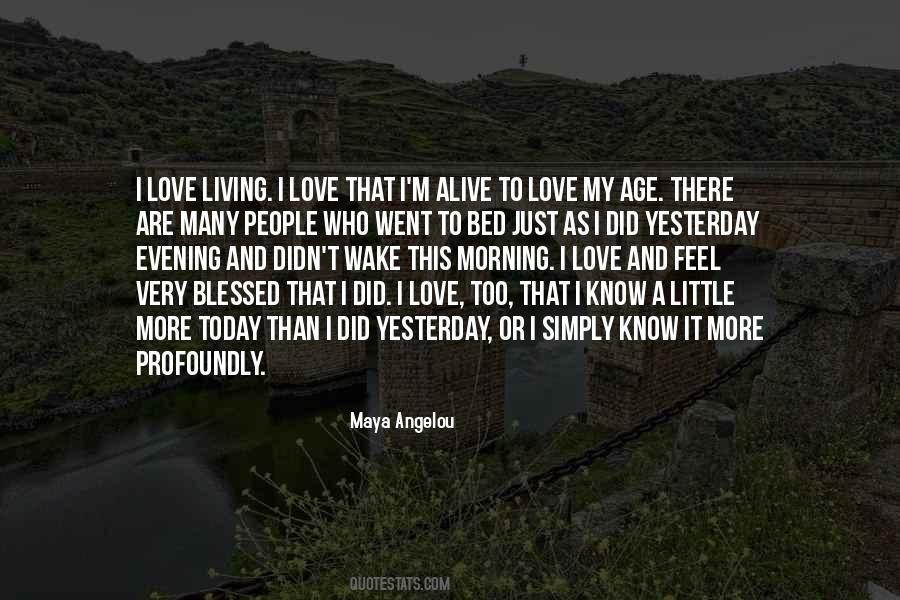 Maya Angelou Quotes #1479367