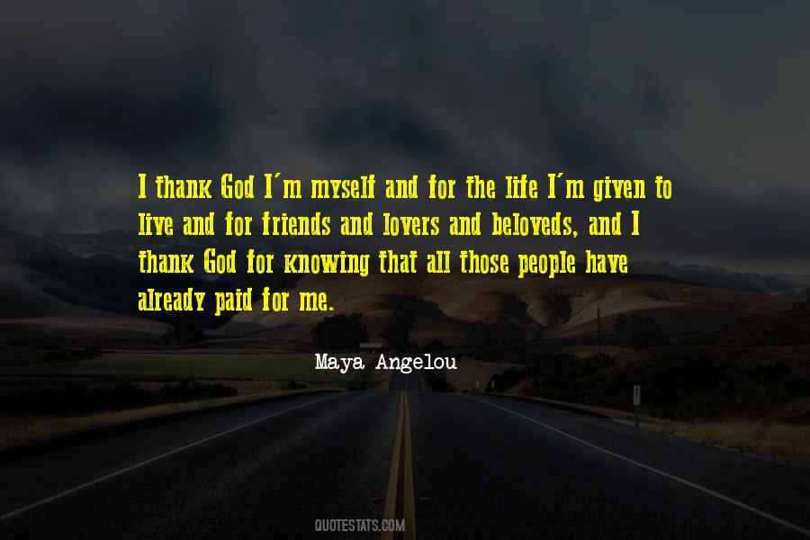 Maya Angelou Quotes #1489966
