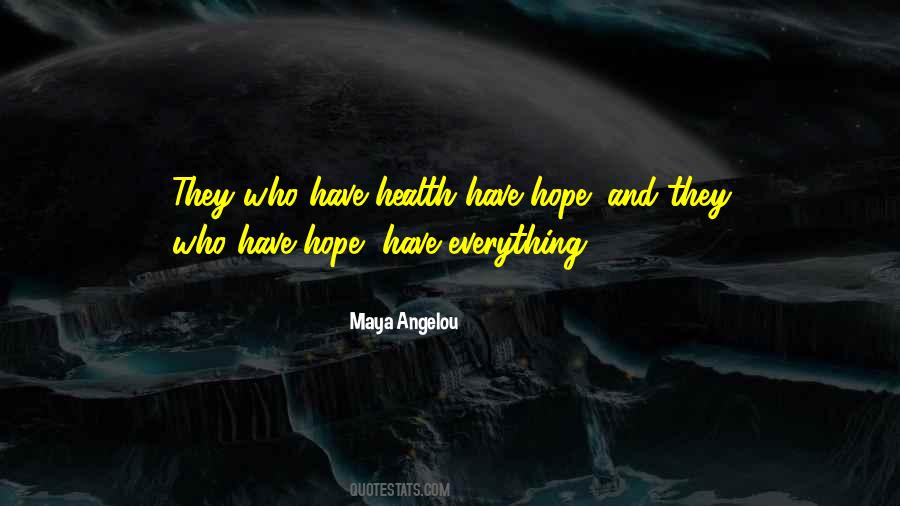 Maya Angelou Quotes #30418