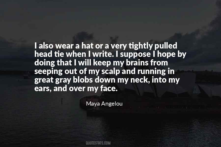 Maya Angelou Quotes #308867