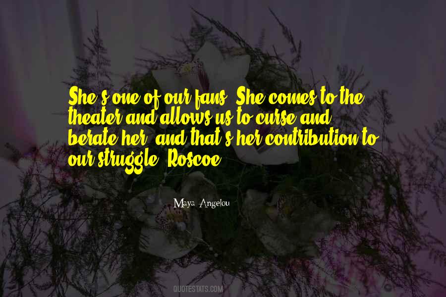 Maya Angelou Quotes #373192