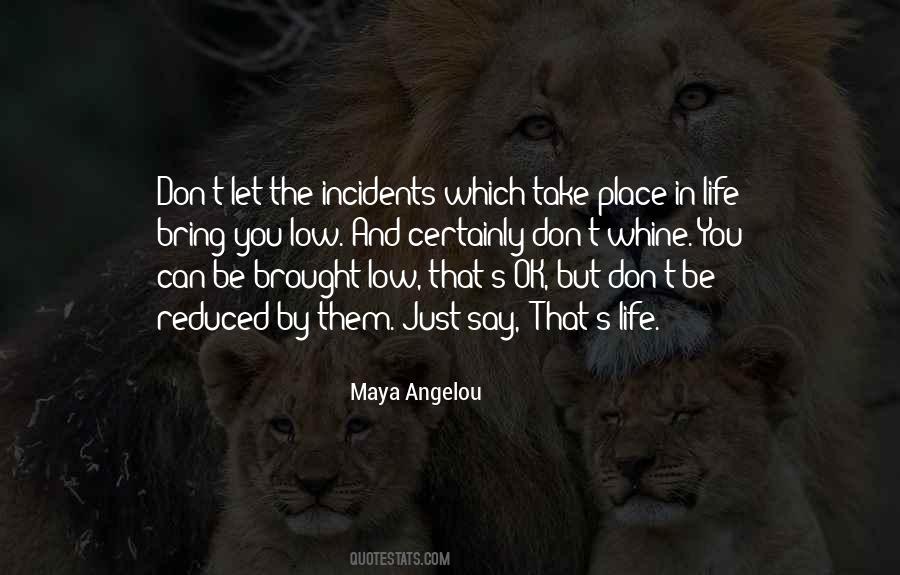 Maya Angelou Quotes #41369