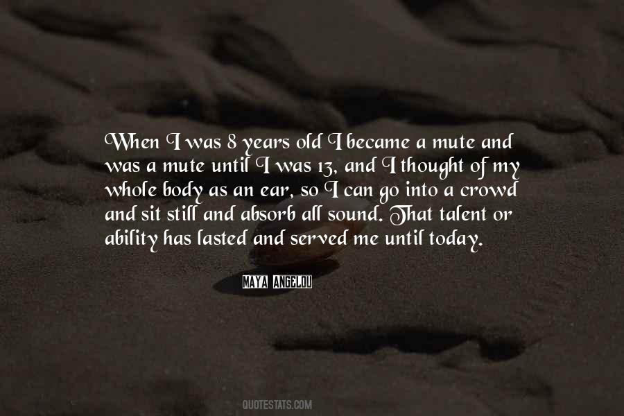 Maya Angelou Quotes #464371 Maya Angelou Quotes #464371