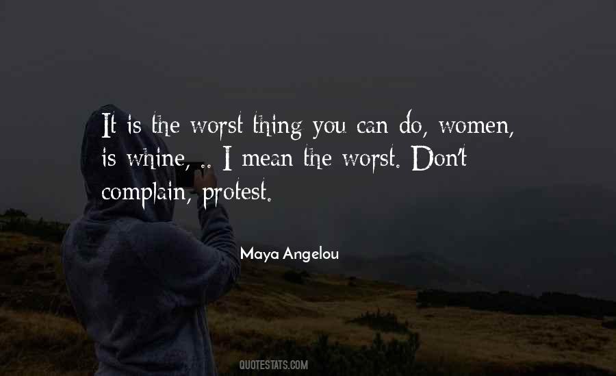 Maya Angelou Quotes #662539