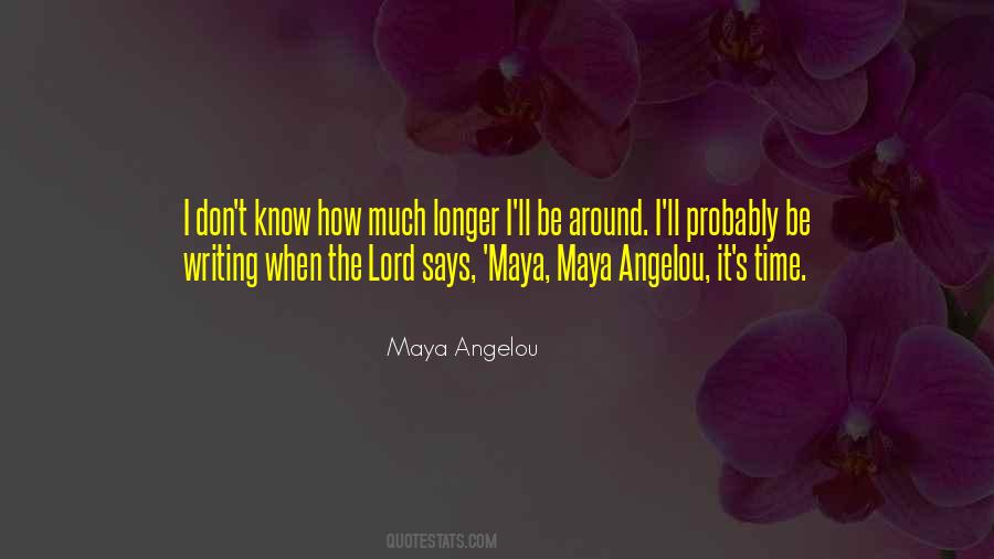 Maya Angelou Quotes #743126